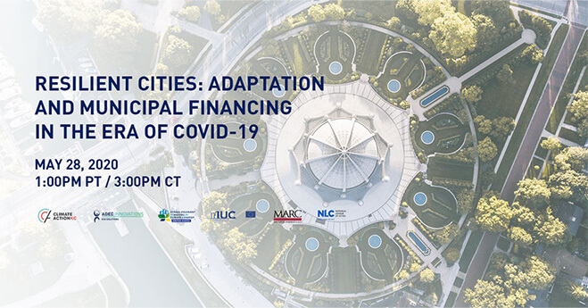 Resilient Cities: Adaptation and Municipal Financing in the COVID-19 era Banner Image